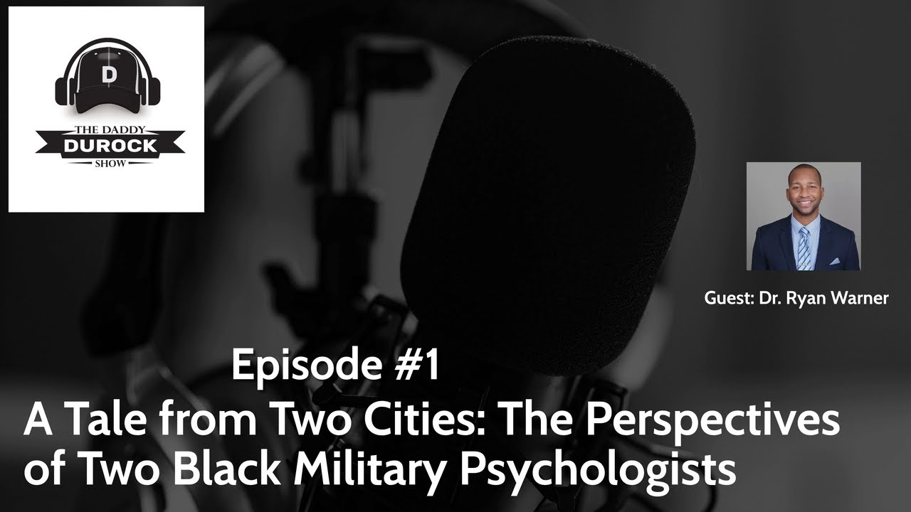 A Tale from Two Cities: The Perspectives of Two Black Military Psychologists